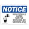 Signmission OSHA , 3.5" Height, Non-Potable Water Not For Drinking Cooking Sign, 5" X 3.5", Landscape OS-NS-D-35-L-16242 - alternate 1